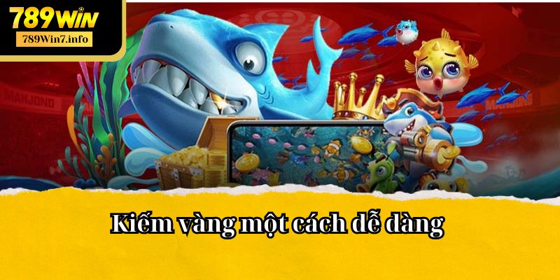 Chơi game và kiếm hàng ngàn quả lớn